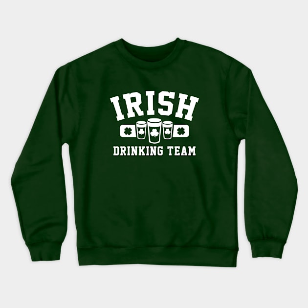 Irish Drinking Team Crewneck Sweatshirt by AmazingVision